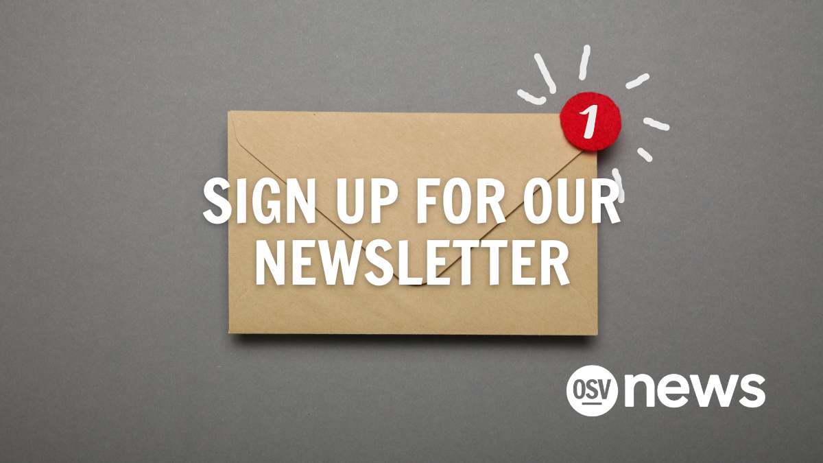 A brown envelope on a grey background, with 'sign up for our newsletter' overlaid on it; with the OSV News logo in the lower righthand corner.